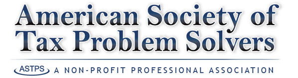 The American Society of Tax Problem Solvers (ASTPS) is a national, non-profit organization of professionals who specialize in representing taxpayers before the IRS. We train rescue squads for troubled taxpayers. The American Society of Tax Problem Solvers (ASTPS) is a national, non-profit organization of professionals who specialize in representing taxpayers before the IRS. We train rescue squads for troubled taxpayers.