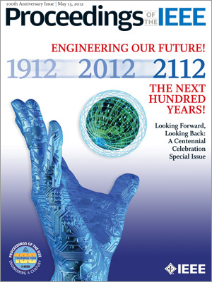 Cover of the Proceedings of the IEEE Centennial Issue Cover of the Proceedings of the IEEE Centennial Issue